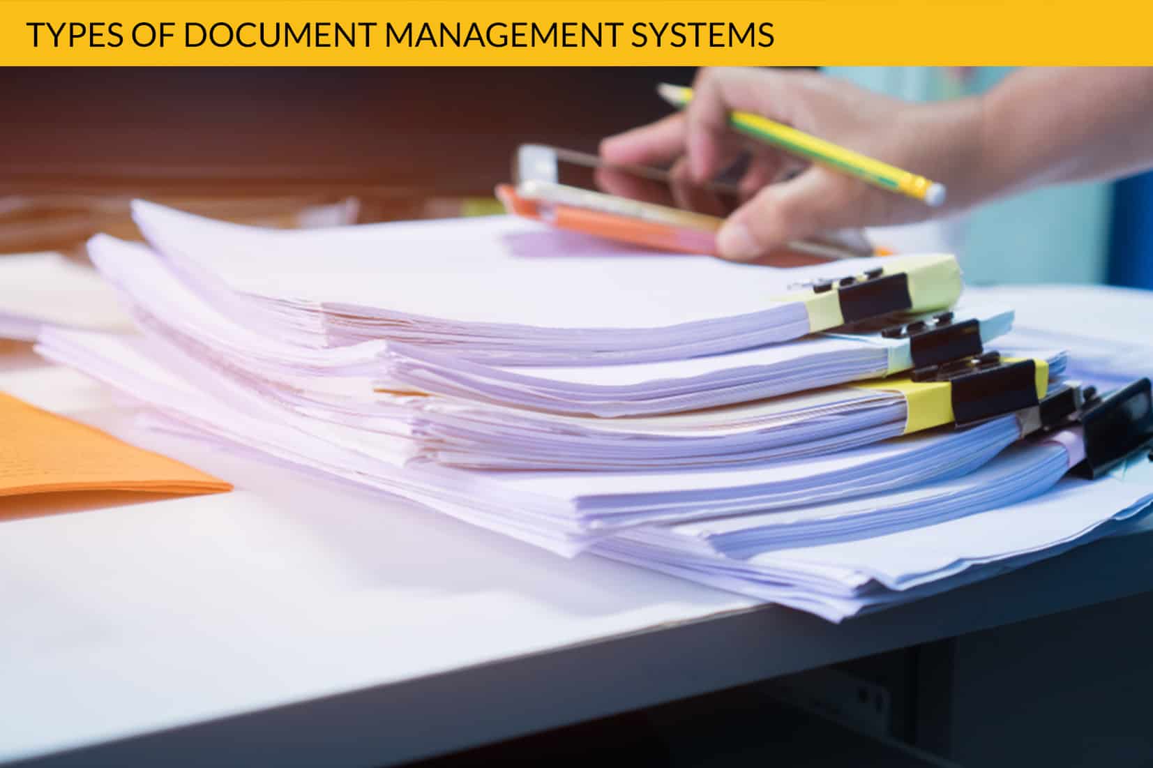  Types Of Document Management Systems Folderit DMS