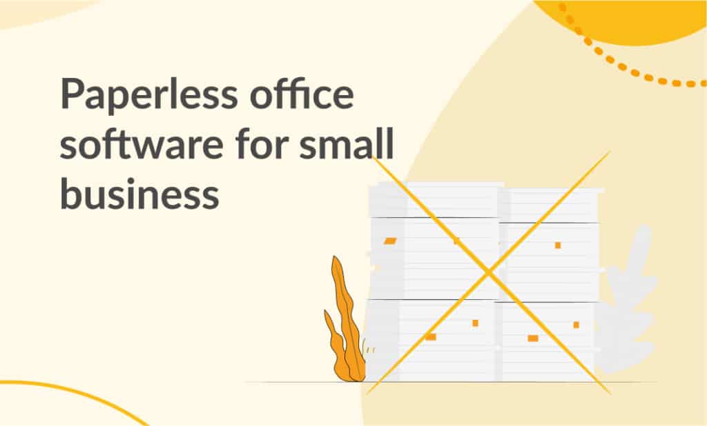 Paperless office software for small business