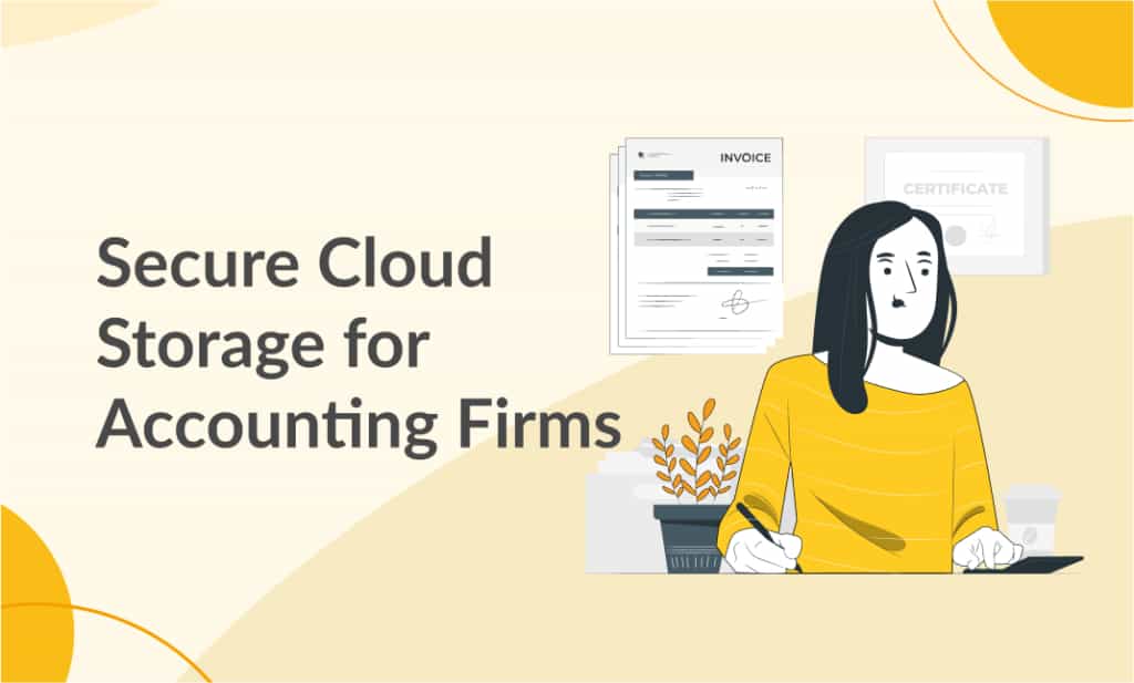 Secure Cloud Storage for Accounting Firms