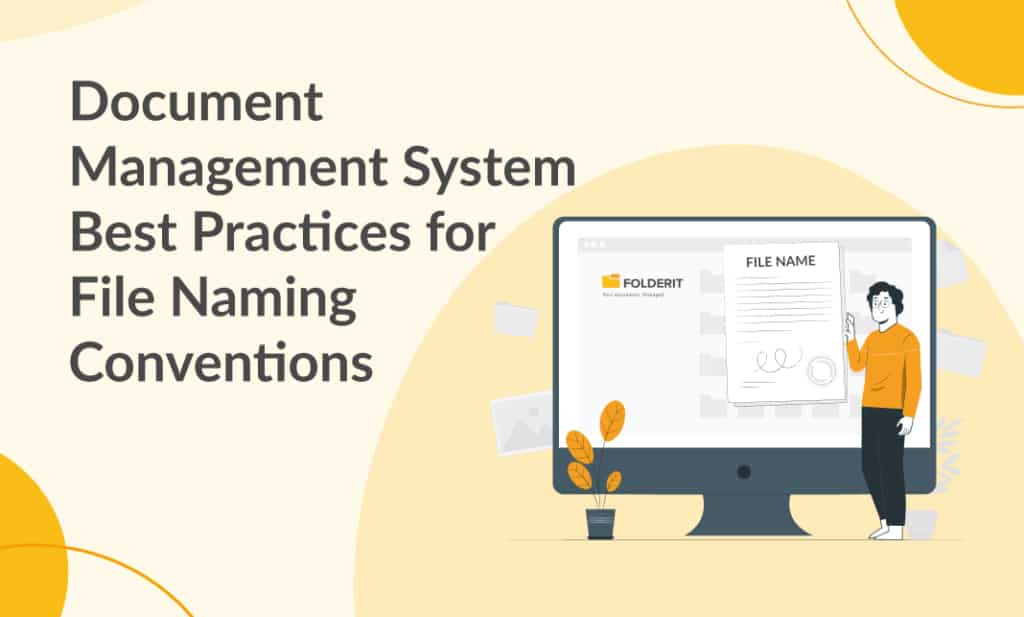 Document Management Software Best Practices for File Naming Conventions