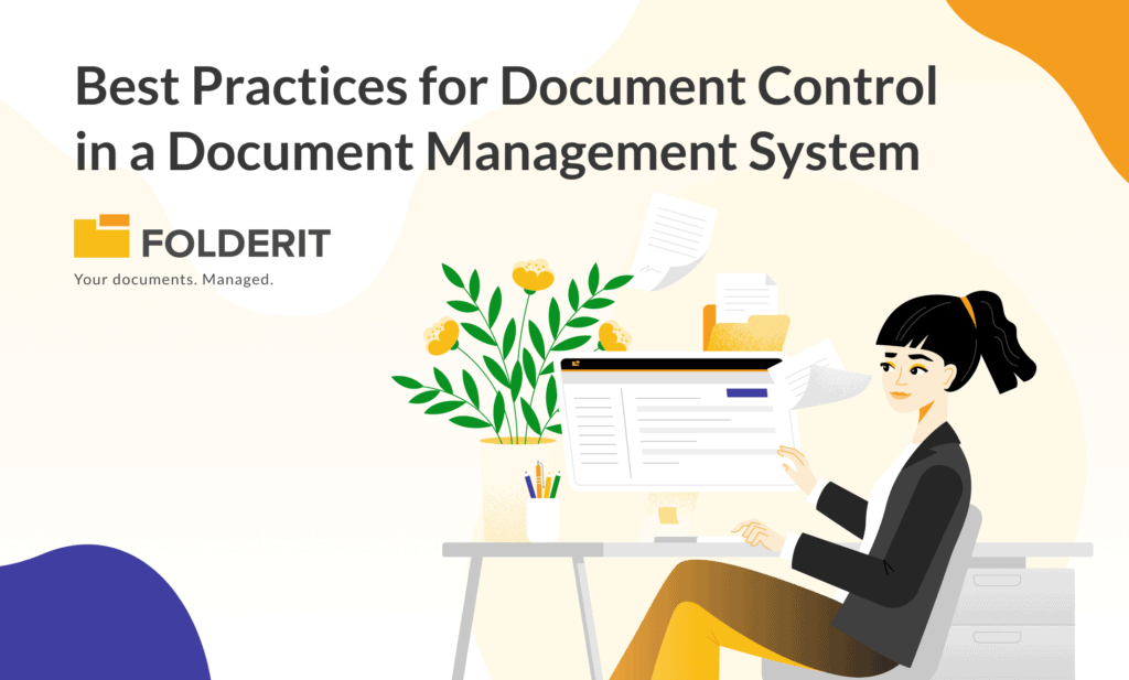 Best Practices for Document Control in a Document Management System